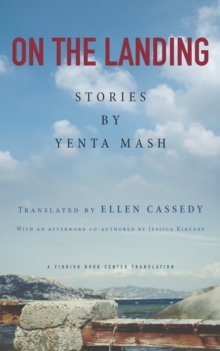 On the Landing : Stories by Yenta Mash