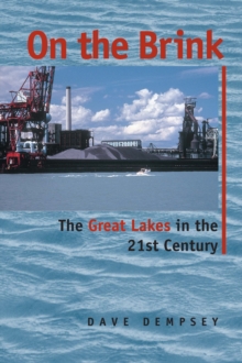 On the Brink : The Great Lakes in the 21st Century