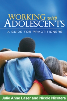 Working with Adolescents : A Guide for Practitioners