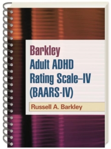 Barkley Adult ADHD Rating Scale--IV (BAARS-IV), (Wire-Bound Paperback)