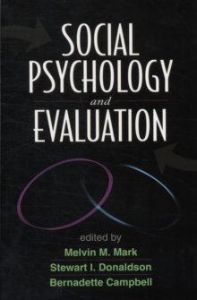 Social Psychology and Evaluation, Paperback / softback Book Social Psychology and Evaluation, Paperback / softback Book