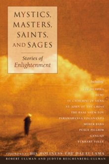 Mystics, Masters, Saints, and Sages : Stories of Enlightenment