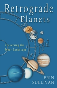 Retrograde Planets : Traversing the Inner Landscape