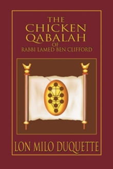 Chicken Qabalah Of Rabbi Lamed Ben Clifford