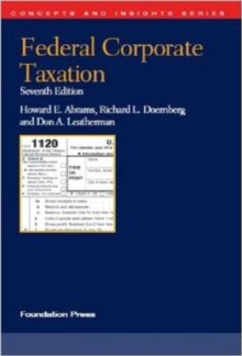 Federal Corporate Taxation, Paperback / softback Book Federal Corporate Taxation, Paperback / softback Book