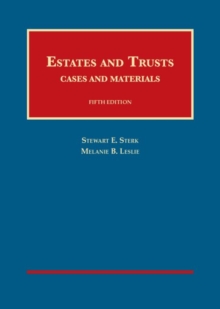 Estates and Trusts, Cases and Materials - CasebookPlus, Mixed media product Book Estates and Trusts, Cases and Materials - CasebookPlus, Mixed media product Book