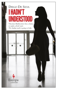 I Hadn't Understood, Paperback / softback Book I Hadn't Understood, Paperback / softback Book