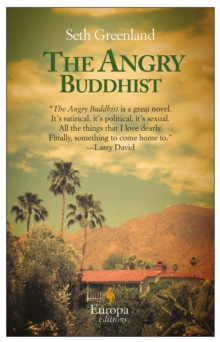 The Angry Buddhist, Paperback Book The Angry Buddhist, Paperback Book