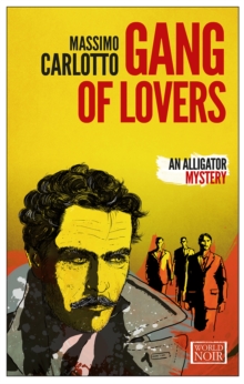 The Gang Of Lovers, Paperback Book The Gang Of Lovers, Paperback Book