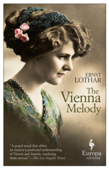 The Vienna Melody, Paperback / softback Book The Vienna Melody, Paperback / softback Book