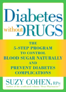 Diabetes without Drugs