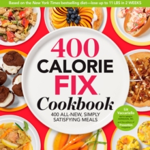 400 Calorie Fix Cookbook