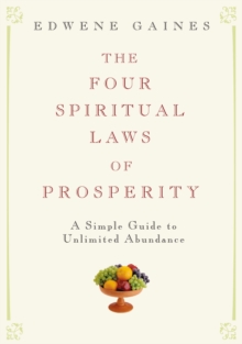 Four Spiritual Laws of Prosperity