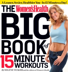 Women's Health Big Book of 15-Minute Workouts