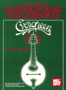 Evergreen : Mandolin Music for Christmas