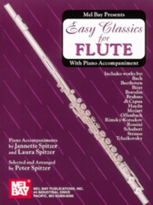 Easy Classics for Flute - with Piano Accompaniment