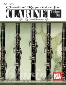 Classical Repertoire for Clarinet Volume One