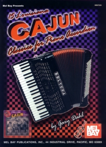 15 Louisiana Cajun Classics for Piano Accordion