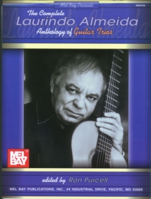 Complete Laurindo Almeida Anthology of Guitar Trios