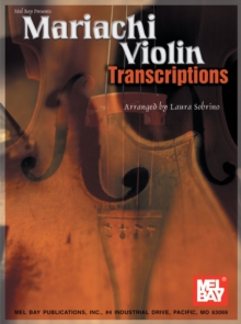 Mariachi Violin Transcriptions