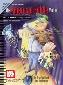 The American Fiddle Method, Volume 1 - Piano Accompaniment