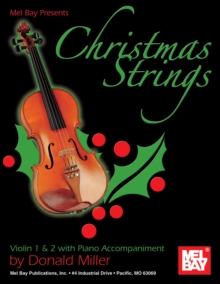 Christmas Strings : Violin 1 & 2 with Piano Accompaniment