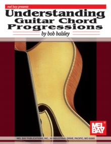 Understanding Guitar Chord Progressions