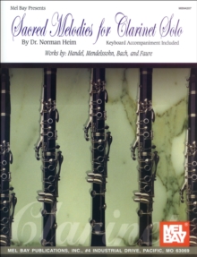 Sacred Melodies for Clarinet Solo