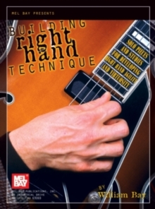 Building Right Hand Technique