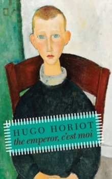 The Emperor, C'est Moi, Hardback Book The Emperor, C'est Moi, Hardback Book