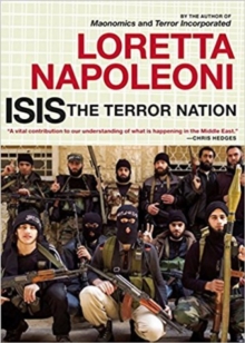 Isis: The Terror Nation, Paperback / softback Book Isis: The Terror Nation, Paperback / softback Book