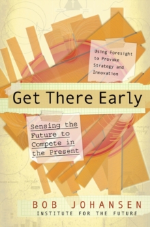 Get There Early : Sensing the Future to Compete in the Present