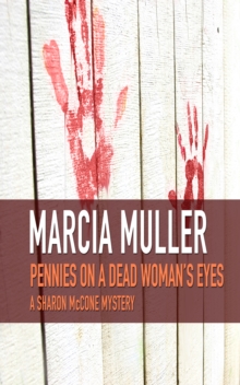 Pennies on a Dead Woman's Eyes