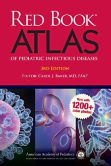 Red Book Atlas of Pediatric Infectious Diseases, Hardback Book Red Book Atlas of Pediatric Infectious Diseases, Hardback Book