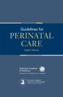 Guidelines for Perinatal Care