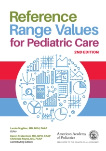 Reference Range Values for Pediatric Care