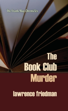 Book Club Murder : The Frank May Chronicles, #3