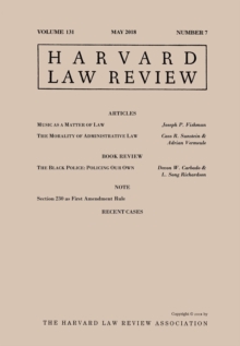 Harvard Law Review: Volume 131, Number 7 - May 2018