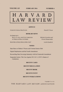 Harvard Law Review: Volume 129, Number 4 - February 2016