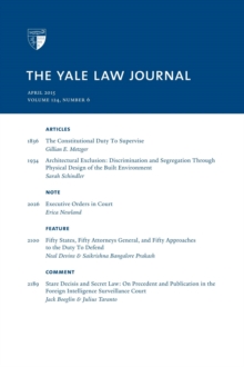 Yale Law Journal: Volume 124, Number 6 - April 2015