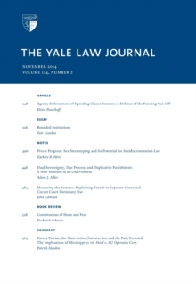 Yale Law Journal: Volume 124, Number 2 - November 2014