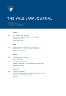 Yale Law Journal: Volume 122, Number 4 - January 2013