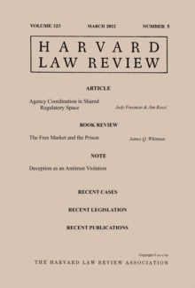 Harvard Law Review: Volume 125, Number 5 - March 2012