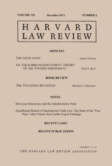 Harvard Law Review: Volume 125, Number 2 - December 2011