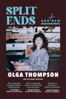 Split Ends : And New Beginnings