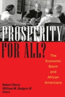 Prosperity For All? : The Economic Boom and African Americans