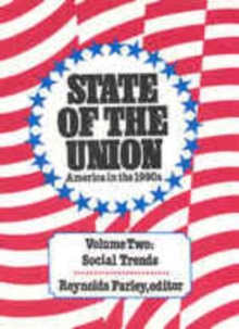 State of the Union : America in the 1990s, Social Trends