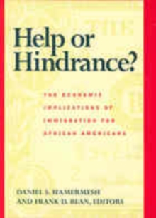 Help or Hindrance? : The Economic Implications of Immigration for African Americans