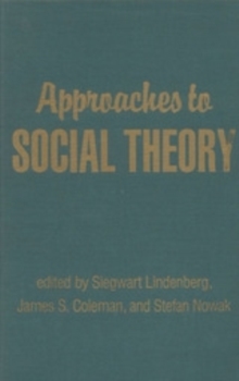 Approaches to Social Theory