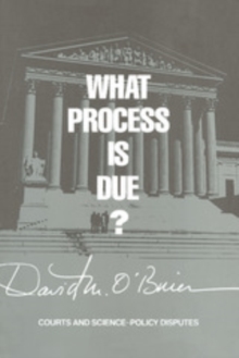 What Process is Due? : Courts and Science-Policy Disputes